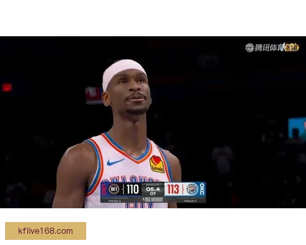 雷霆加时险胜活塞 亚历山大47分力压残阵球队助力60胜